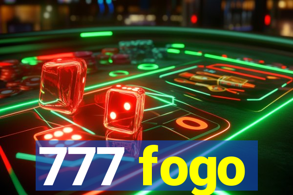 777 fogo
